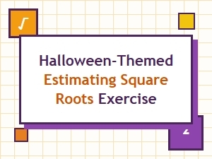 A Halloween-Themed Square Roots Exercise with Decimals